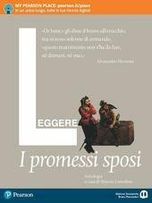 LEGGERE I PROMESSI SPOSI. PER LE SCUOLE SUPERIORI. CON E-BOOK. CON ESPANSIONE ONLINE