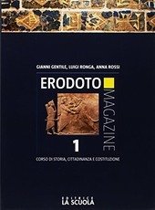 ERODOTO MAGAZINE VOL. 1° BIENNIO + INTERROGAZIONE ED ALUNNI. DALLA …