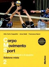 CORPO MOVIMENTO SPORT SET 2 - EDIZIONE MISTA. IL CORPO … | Immagine Gallery 1