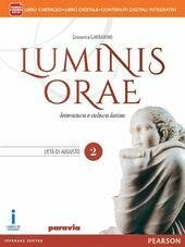 LUMINIS ORAE. CON E-BOOK. CON ESPANSIONE ONLINE. VOL. 2