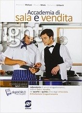 ACCADEMIA DI SALA E VENDITA LIGHT. 2015 LABORATORIO DI SALA …