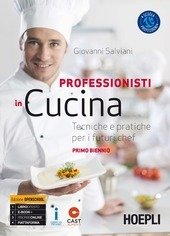 PROFESSIONISTI IN CUCINA. TECNICHE E PRATICHE PER I FUTURI CHEF. … | Immagine principale
