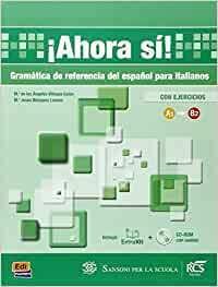!AHORA SI!. VOLUME + CONTENUTI DIGITALI + EBOOK + CD …
