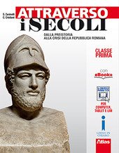 ATTRAVERSO I SECOLI. VOL. 1 2016 ND