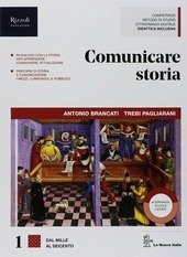 COMUNICARE STORIA VOL. 1 2018 - LIBRO MISTO CON HUB …