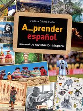 A_PRENDER ESPANOL. MANUAL DE CIVILIZACION HISPANA. ND 2021