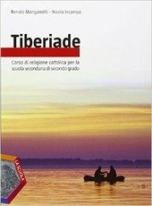 TIBERIADE. VOLUME UNICO + LE GRANDI RELIGIONI + DVD