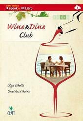 WINE & DINE CLUB - LIBRO DIGITALE. VOLUME PER IL …