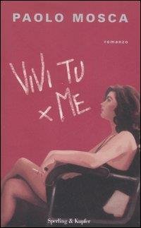 VIVI TU PER ME
