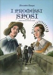 I PROMESSI SPOSI. ( MESSINA RAFFAELE IASIELLO DOMENICO ) 2013 CON E-BOOK. CON ESPANSIONE ONLINE