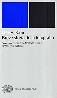 BREVE STORIA DELLA FOTOGRAFIA