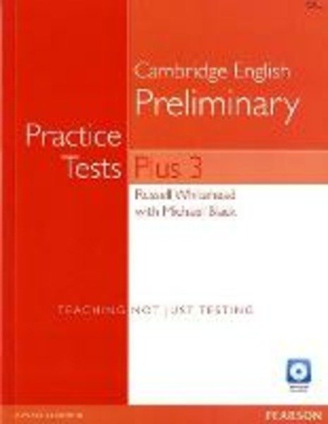 PRACTICE TESTS. PLUS PET. WITHOUT KEY. PER LE SCUOLE SUPERIORI