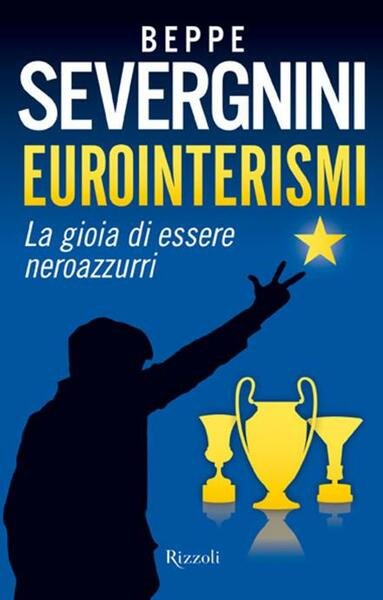 EUROINTERISMI. LA GIOIA DI ESSERE NEROAZZURRI