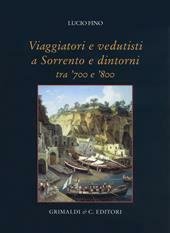 VIAGGIATORI E VEDUTISTI A SORRENTO E DINTORNI TRA '700 E …