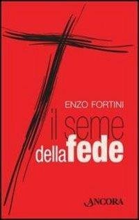 IL SEME DELLA FEDE CANZONIERE
