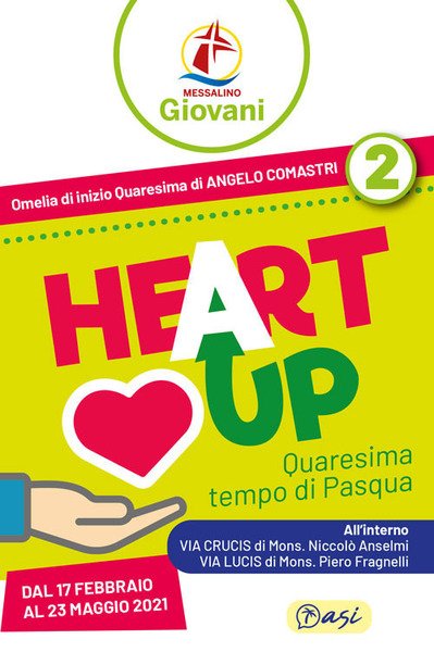 «HEART UP». MESSALINO GIOVANI. VOLUME 2