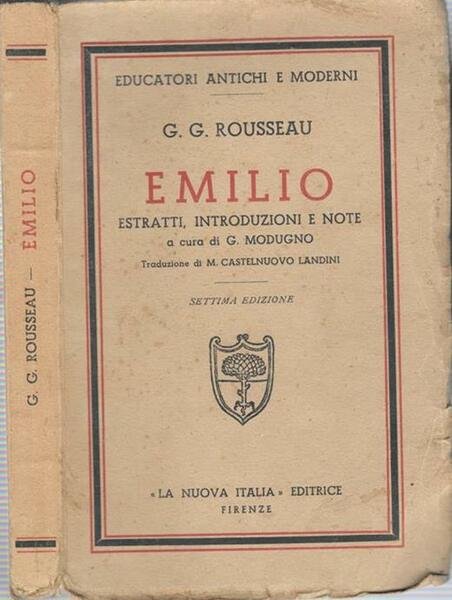 EMILIO. ESTRATTI, INTRODUZIONI E NOTE DI GUIDO MODUGNO