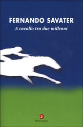 A CAVALLO TRA DUE MILLENI