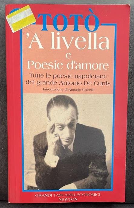 'A LIVELLA E POESIE D'AMORE
