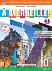 A MERVEILLE! VOL. 3 - EDIZIONE CON ACTIVEBOOK ( vedi …