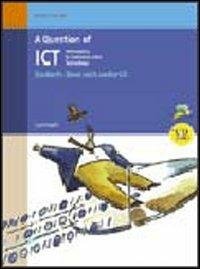 A QUESTION OF ICT. STUDENT'S BOOK. CON CD AUDIO. PER … | Immagine principale