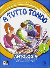 A TUTTO TONDO VOL. 3 + DVD LIBRO DIGITALE. ANTOLOGIA …