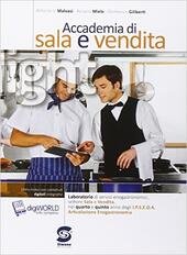 ACCADEMIA DI SALA E VENDITA LIGHT. 2015 LABORATORIO DI SALA …