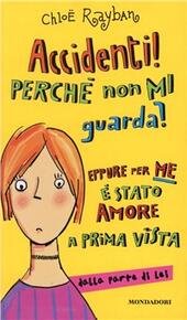 ACCIDENTI PERCHE' NON MI GUARDA EPPURE PER ME E' STATO …