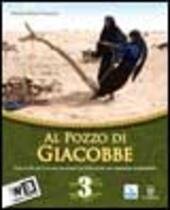 AL POZZO DI GIACOBBE VOL. 3 + LIBRO DIGITALE - …