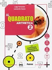 AL QUADRATO VOL. 2 ARITMETICA 2 + GEOMETRIA 2. + …