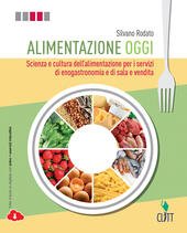 ALIMENTAZIONE OGGI + QUADERNO OPERATIVO II BIENNIO MULTIMEDIALE (LDM). SCIENZA …