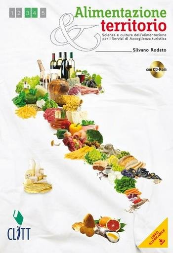 ALIMENTAZIONE & TERRITORIO. SCIENZA E CULTURA DELL'ALIMENTAZIONE PER I SERVIZI … | Immagine Gallery 3