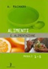 ALIMENTI E ALIMENTAZIONE + QUADERNO OPERATIVO