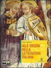 ALLE ORIGINI DELLA LETTERATURA ITALIANA