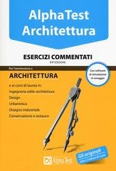 ALPHA TEST 3 - ARCHITETTURA XI EDIZIONE ESERCIZI COMMENTATI CD. …