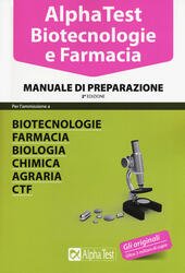 ALPHA TEST BIOTECNOLOGIE E FARMACIA MANUALE DI PREPARAZIONE II EDIZIONE …