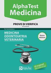 ALPHA TEST MEDICINA ODONTOIATRIA VETERINARIA PROVE DI VERIFICA ( EX …