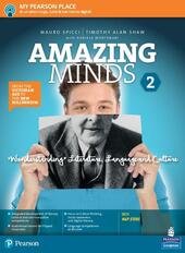 AMAZING MINDS. WONDERSTANDING. PER LE SCUOLE SUPERIORI. CON E-BOOK. CON …
