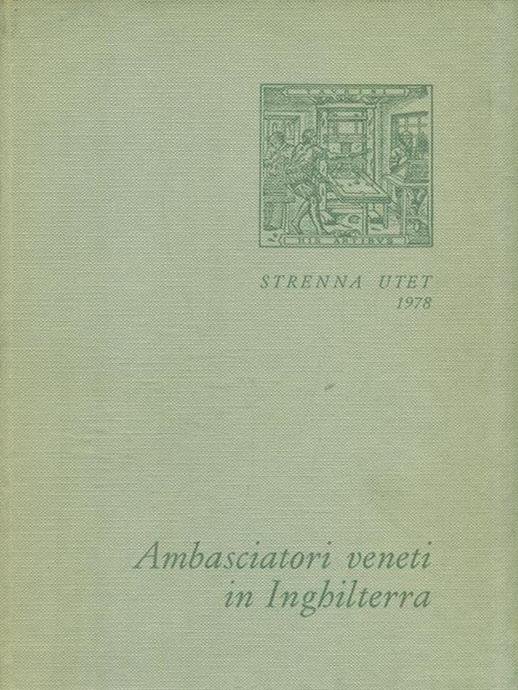 AMBASCIATORI VENETI IN INGHILTERRA