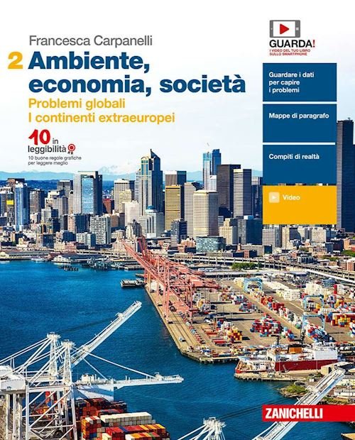 AMBIENTE, ECONOMIA, SOCIETA'. PER LE SCUOLE SUPERIORI. CON E-BOOK. VOL. …
