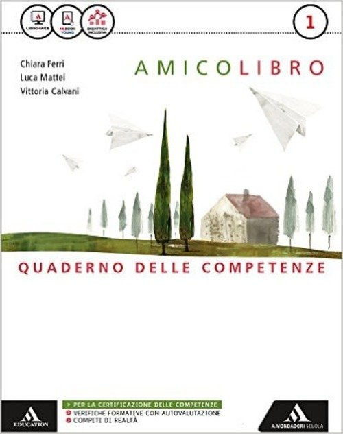 AMICO LIBRO. QUADERNO. PER LA SCUOLA MEDIA. VOLUME 1