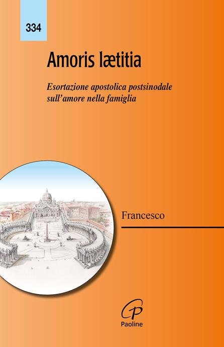 AMORIS LAETITIA. ESORTAZIONE APOSTOLICA POSTSINODALE SULL'AMORE NELLA FAMIGLIA | Immagine Gallery 2