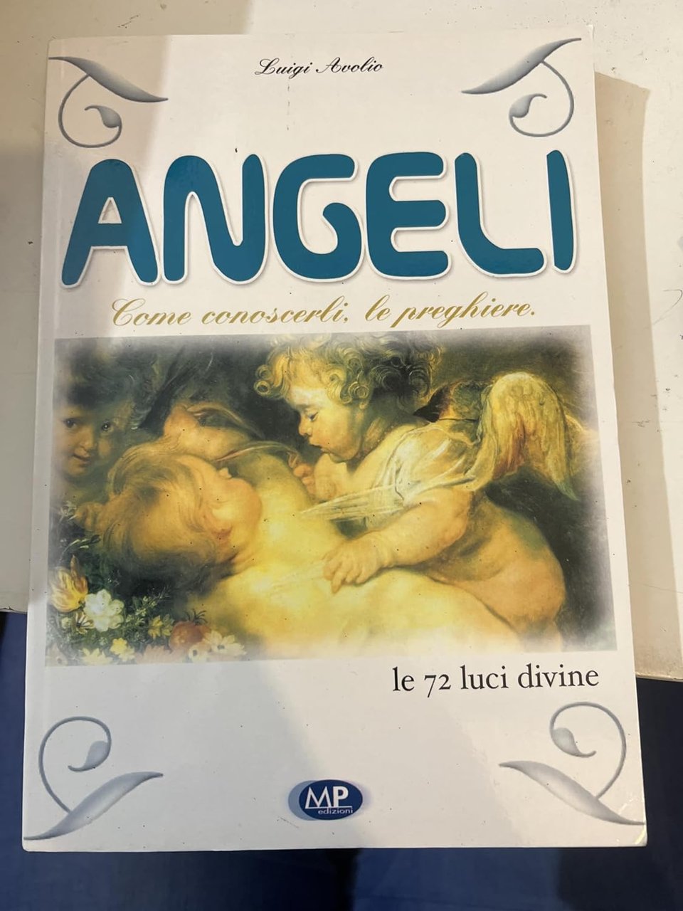 ANGELI & PREGHIERE AGLI ANGELI