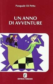 ANNO DI AVVENTURE (UN).