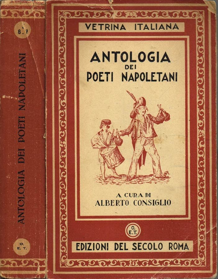 ANTOLOGIA DEI POETI NAPOLETANI ( OTTOCENTO E NOVECENTO )