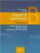 APPUNTI DI MATEMATICA - PERCORSO B