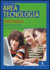 AREA TECNOLOGICA - INFORMATICA + CD ROM