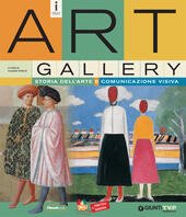 ART GALLERY. STORIA DELL' ARTE E COMUNICAZIONE VISIVA