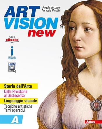 ART VISION NEW. PER LA SCUOLA MEDIA. CON E-BOOK. CON …