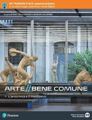 ARTE BENE COMUNE. CON I MESTIERI DELL'ARTE. CON LIBRO LIQUIDO. …